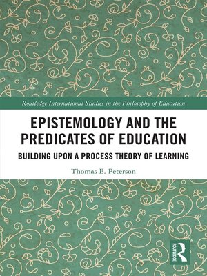 cover image of Epistemology and the Predicates of Education